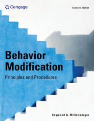 Title: Behavior Modification: Principles and Procedures, Author: Raymond G. Miltenberger