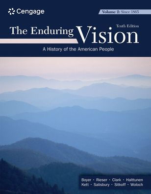 The Enduring Vision, Volume II: Since 1865