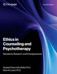 Title: Ethics in Counseling and Psychotherapy, Author: Elizabeth Welfel