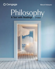 Title: Philosophy: A Text with Readings, Author: Manuel Velasquez