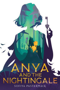 Ebook for gate 2012 free download Anya and the Nightingale 9780358006022 by Sofiya Pasternack PDF FB2 iBook