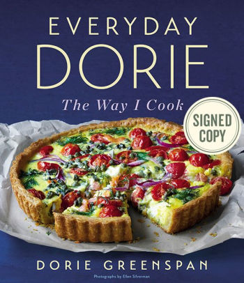 Everyday Dorie: The Way I Cook (Signed Book) By Dorie Greenspan ...