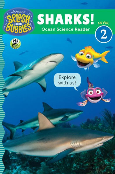 Splash and Bubbles: Sharks!