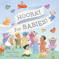 Title: Hooray for Babies!, Author: Susan Meyers