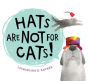 Hats Are Not for Cats!