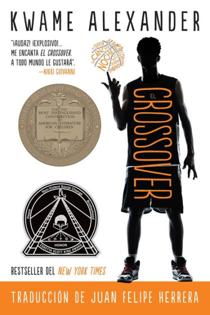 El crossover (Spanish Edition) by Kwame Alexander, Dawud Anyabwile,  Paperback | Barnes & Noble®