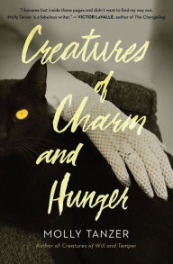 Free ebook pdf files download Creatures of Charm and Hunger MOBI RTF 9780358065210