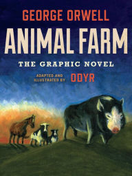 Title: Animal Farm: The Graphic Novel, Author: George Orwell