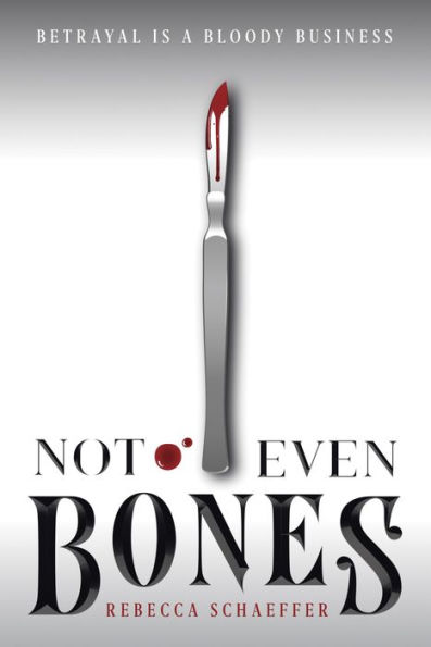 Not Even Bones (Market of Monsters Series #1)