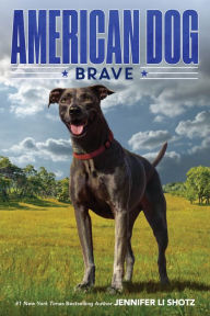 Title: Brave, Author: Jennifer Li Shotz