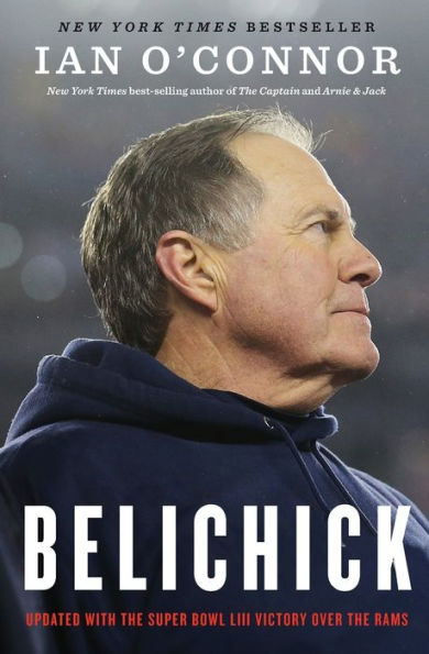 Belichick: The Making of the Greatest Football Coach of All Time