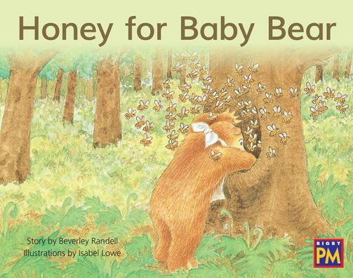 Honey for Baby Bear: Leveled Reader Blue Fiction Level 9 Grade 1