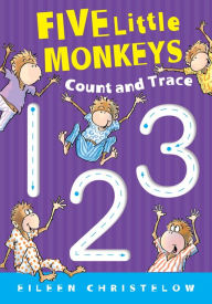Title: Five Little Monkeys Count and Trace, Author: Eileen Christelow