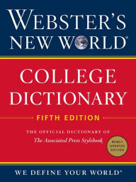 Title: Webster's New World College Dictionary, Fifth Edition, Author: Editors of Webster's New World Coll