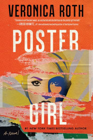 Title: Poster Girl, Author: Veronica Roth