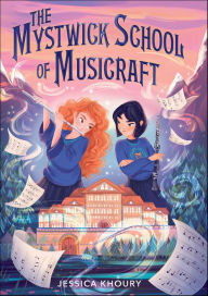Free download audio books in mp3 The Mystwick School of Musicraft 9780358164449 by Jessica Khoury English version 