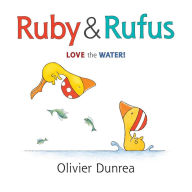 Title: Ruby & Rufus Board Book, Author: Olivier Dunrea