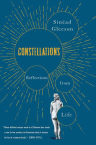 Free downloads of best selling books Constellations: Reflections from Life iBook DJVU PDB by Sinéad Gleeson 9780358213352 in English