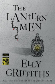 Downloads book online The Lantern Men by Elly Griffiths (English literature) CHM FB2 PDB 9780358237044