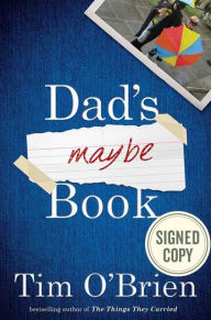 Title: Dad's Maybe Book (Signed Book), Author: Tim O'Brien