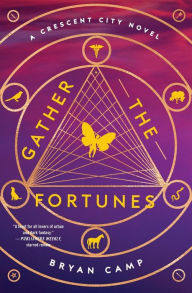 Title: Gather The Fortunes, Author: Bryan Camp