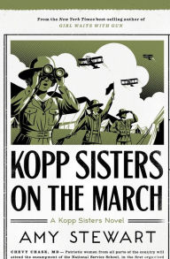 Title: Kopp Sisters On The March, Author: Amy Stewart