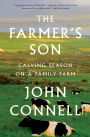 The Farmer's Son: Calving Season on a Family Farm