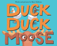 Title: Duck, Duck, Moose, Author: Mary Sullivan