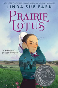 Title: Prairie Lotus, Author: Linda Sue Park