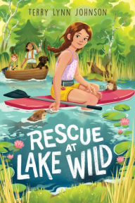 Ebooks full download Rescue at Lake Wild (English literature) 9780358732860 by Terry Lynn Johnson 