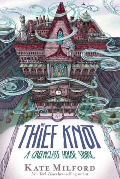 The Thief Knot (Greenglass House Series)