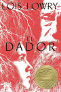 El dador: The Giver (Spanish Edition)