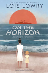 Title: On The Horizon Signed Edition, Author: Lois Lowry