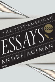 Ipod audiobooks download The Best American Essays 2020 by André Aciman, Robert Atwan (English literature) iBook PDB CHM 9780358359913