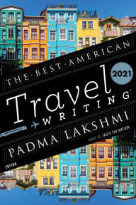 Free download ebook for kindle The Best American Travel Writing 2021 English version by  9780358361312 RTF