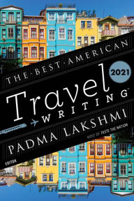 Free books by you download The Best American Travel Writing 2021