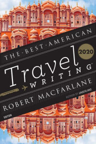 Free ebooks for download The Best American Travel Writing 2020 in English by Jason Wilson, Robert Macfarlane 9780358362036
