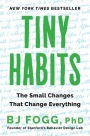 Tiny Habits: The Small Changes That Change Everything