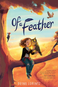 Title: Of a Feather, Author: Dayna Lorentz
