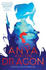 Title: Anya and the Dragon, Author: Sofiya Pasternack
