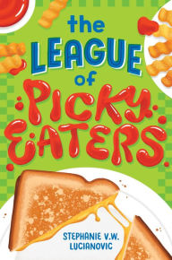 Public domain books download The League of Picky Eaters by  FB2 9780358379867