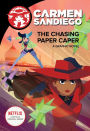 Chasing Paper Caper (Carmen Sandiego Graphic Novels Series)