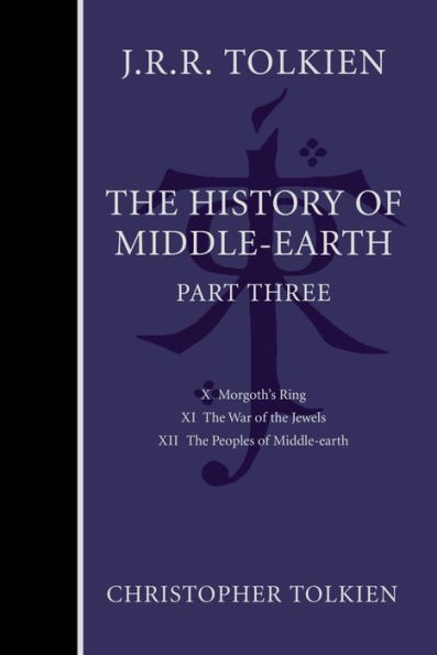 The History Of Middle-Earth, Part Three