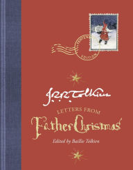 Free electronics e books download Letters From Father Christmas, Centenary Edition by J. R. R. Tolkien, Baillie Tolkien PDB in English
