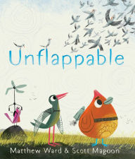 Download of ebooks free Unflappable by Matthew Ward, Scott Magoon in English 9780358400059 RTF FB2 CHM