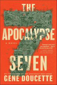 Title: The Apocalypse Seven, Author: Gene Doucette