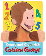 Title: Count and Clap with Curious George Finger Puppet Book, Author: H. A. Rey