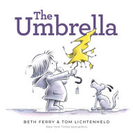 Free ipad book downloads The Umbrella by Beth Ferry, Tom Lichtenheld, Beth Ferry, Tom Lichtenheld