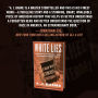 Alternative view 4 of White Lies: The Double Life of Walter F. White and America's Darkest Secret