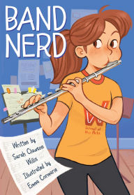 Title: Band Nerd: A Graphic Novel, Author: Sarah Clawson Willis